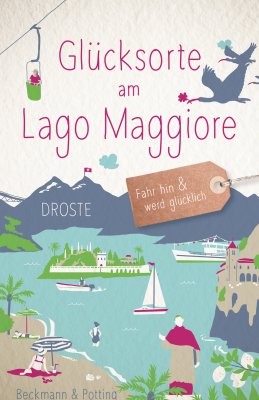 Glücksorte am Lago Maggiore