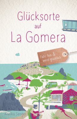 Glücksorte auf La Gomera Glücksorte auf La Gomera