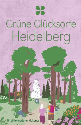 Grüne Glücksorte Heidelberg