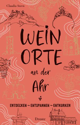 Weinorte an der Ahr Weinorte an der Ahr