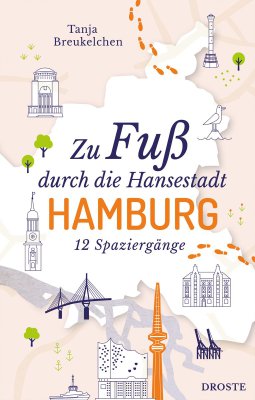 Zu Fuß durch die Hansestadt Hamburg Zu Fuß durch die Hansestadt Hamburg