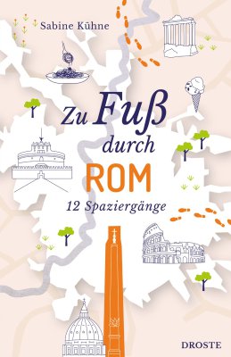 Zu Fuß durch Rom Zu Fuß durch Rom