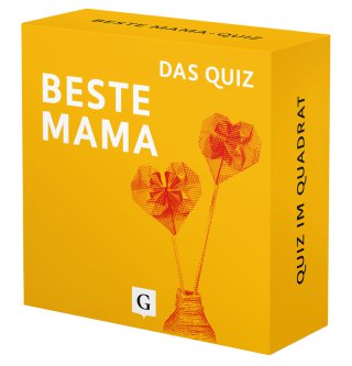 Beste Mama. Das Quiz Beste Mama. Das Quiz