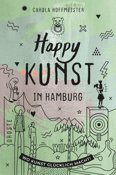 Happy Kunst in Hamburg