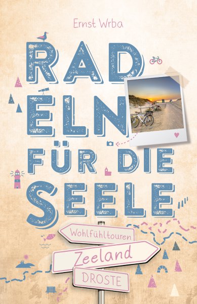 Zeeland. Radeln für die Seele