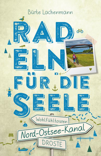 Nord-Ostsee-Kanal. Radeln für die Seele