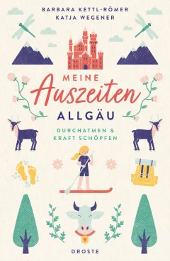 Meine Auszeiten - Allgäu