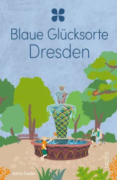 Blaue Glücksorte Dresden