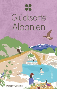 Glücksorte Albanien