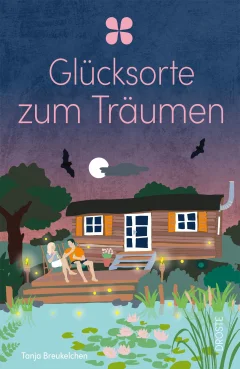 Glücksorte zum Träumen