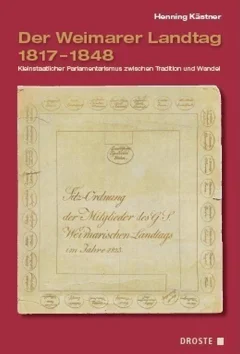 Der Weimarer Landtag 1817-1848