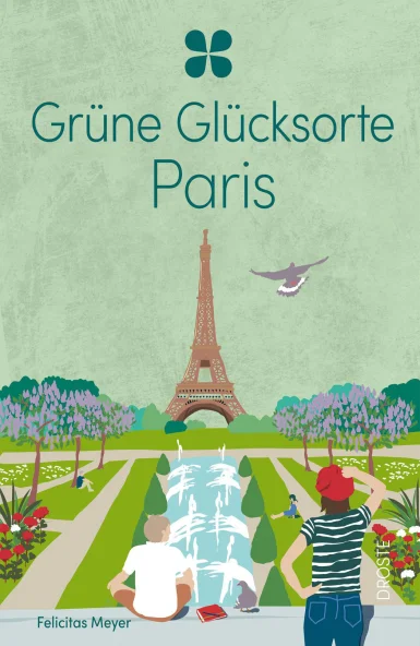 Grüne Glücksorte Paris