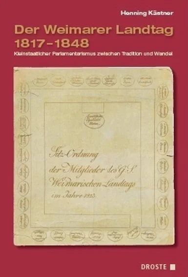 Der Weimarer Landtag 1817-1848